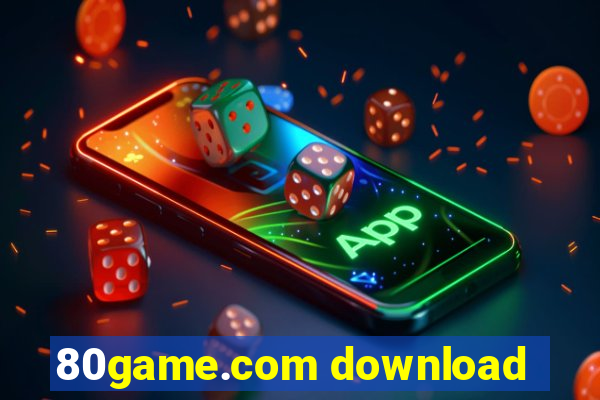 80game.com download